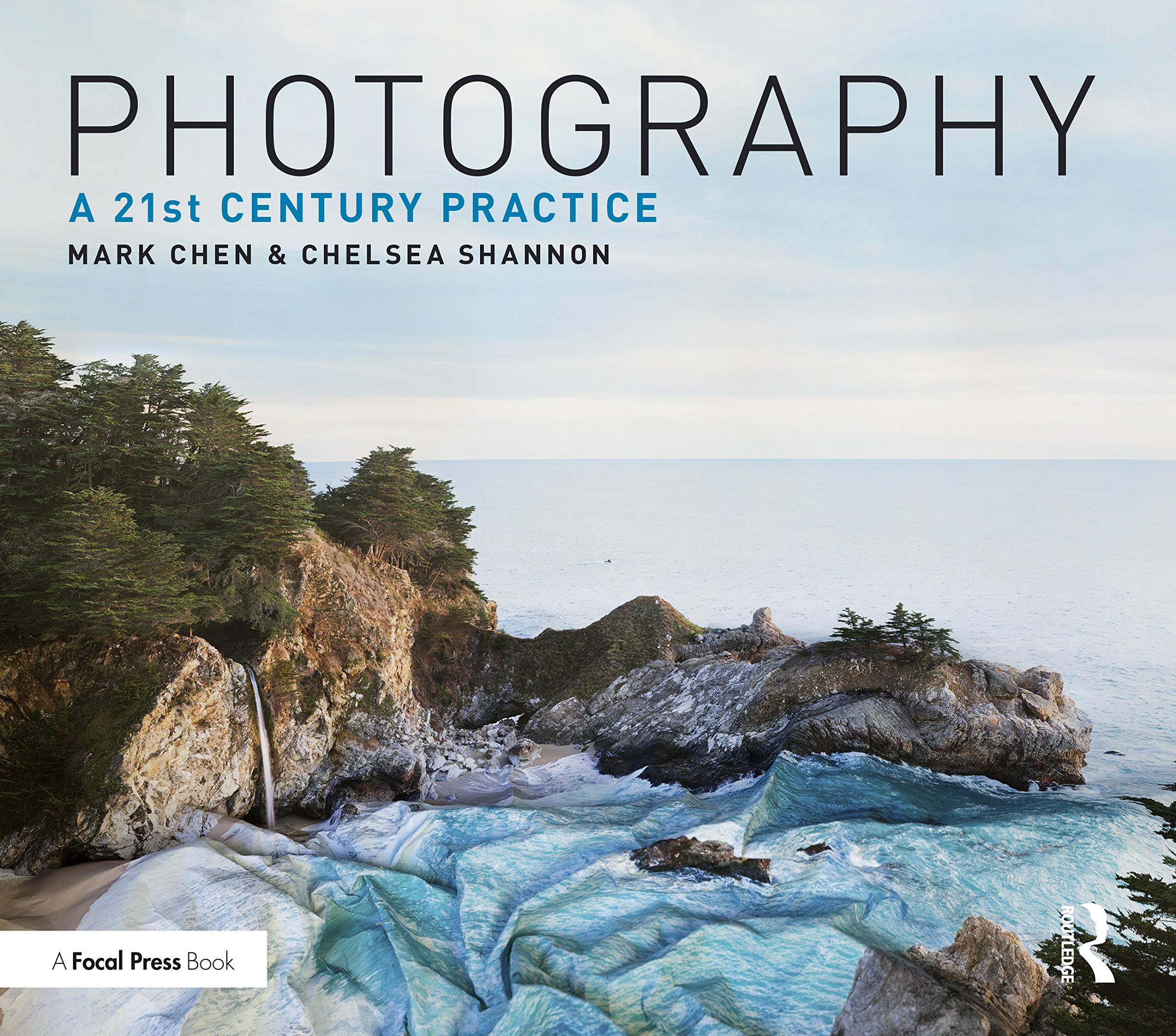 Photography: A 21st Century Practice 洋書 Amazon | Photography: A 21st Century Practice | Chen, Mark